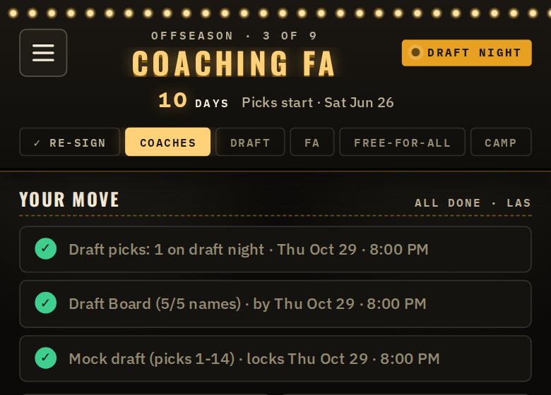 A GM's home screen in the offseason with the Draft Night pill and the night's date in the to-dos