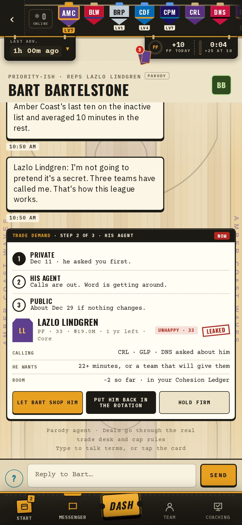 Step 2 of 3, his agent: teams calling, the room's cost so far, and three choices: let him shop, put him back in the rotation, hold firm